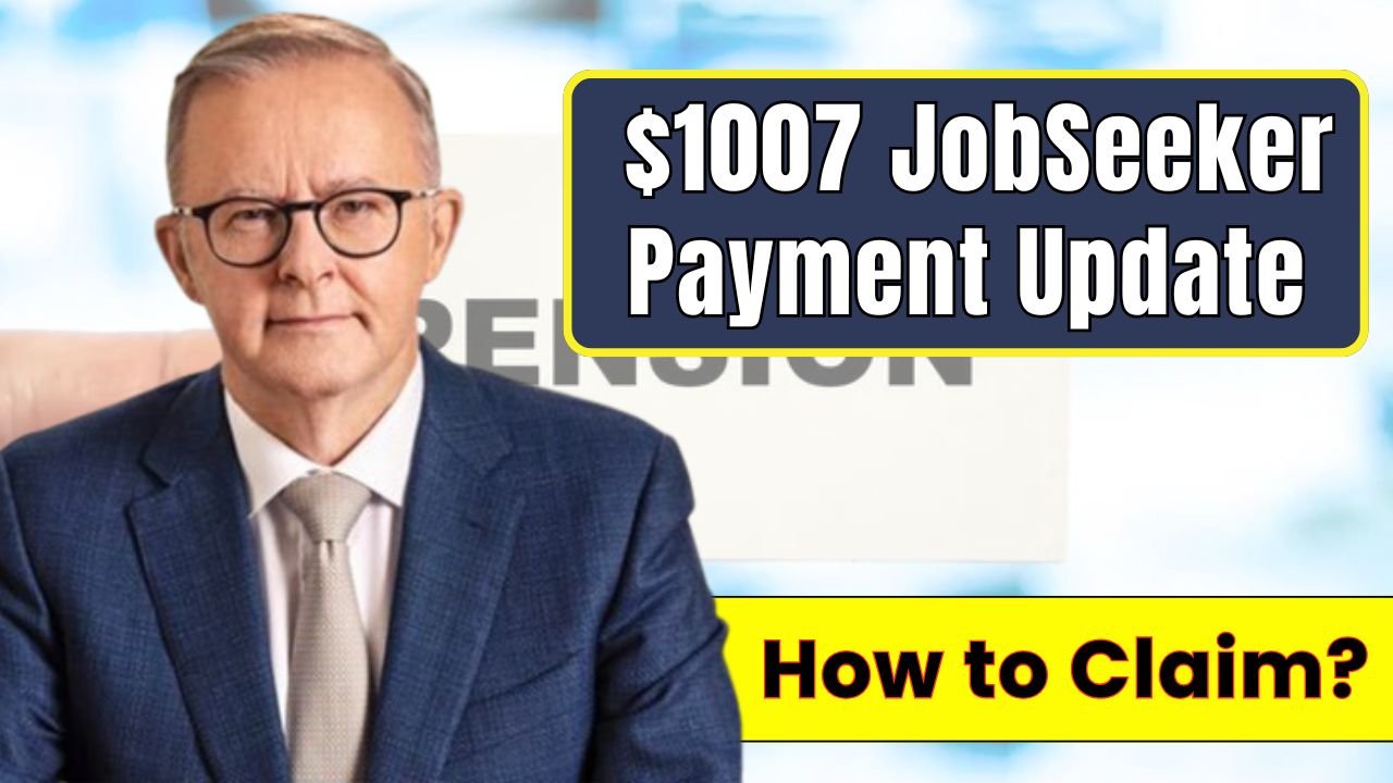 Australias 1007 JobSeeker Payment