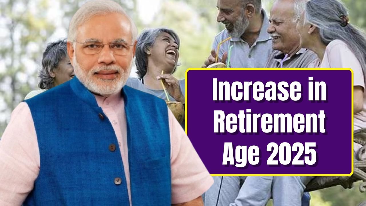 Increase in Retirement Age 2025